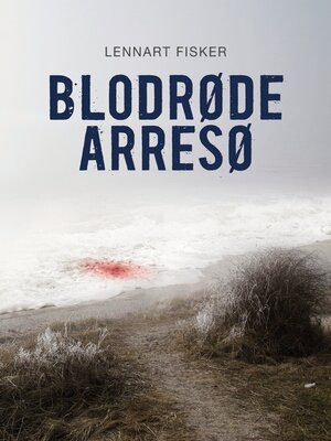 cover image of Blodrøde Arresø